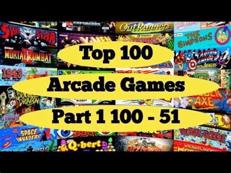 Top 100 ARCADE Games Collections .